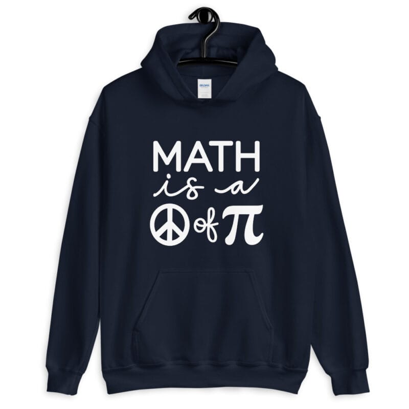 Math Is A Piece Of Pi Hoodie