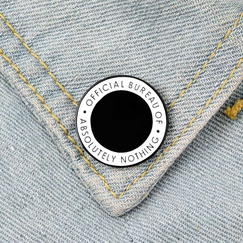 Bureau of Absolutely Nothing Enamel Pin