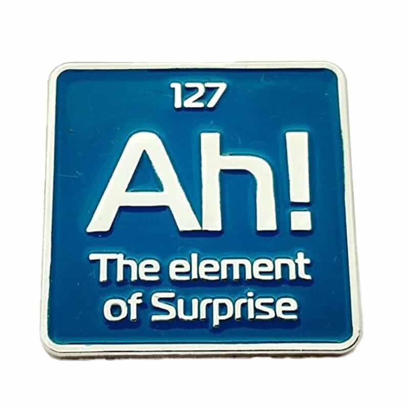 Ah! The Element of Surprise Enamel Pin